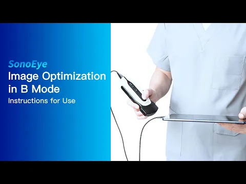 SonoEye Operation Guide-Image Optimization in B Mode
