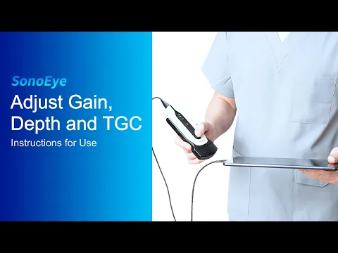 SonoEye Operation Guide-Adjust Gain, Depth and TGC