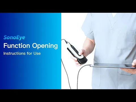 SonoEye Operation Guide-Function Opening